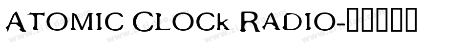 Atomic Clock Radio字体转换